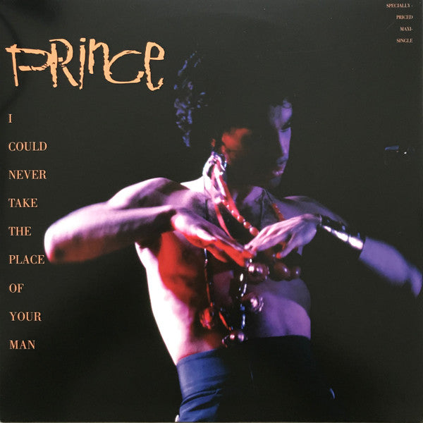 Prince -I Could Never Take The Place Of Your Man / Hot Thing