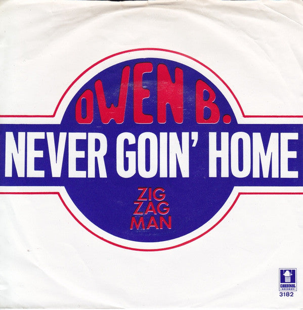 Owen B. (2) -Never Goin' Home