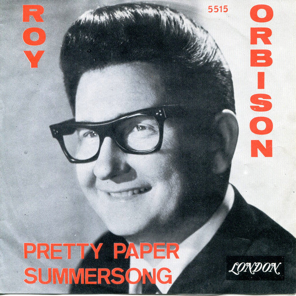 Roy Orbison -Pretty Paper /  Summersong