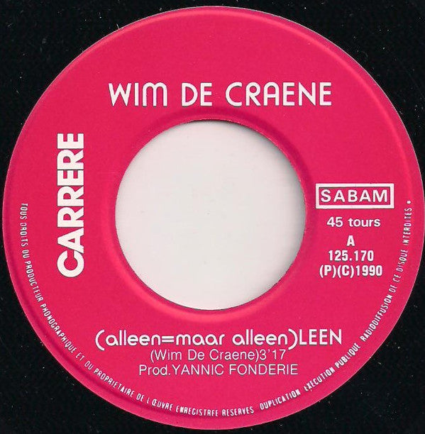 Wim De Craene -(Alleen = Maar Alleen) Leen