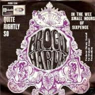 Procol Harum -Quite Rightly So