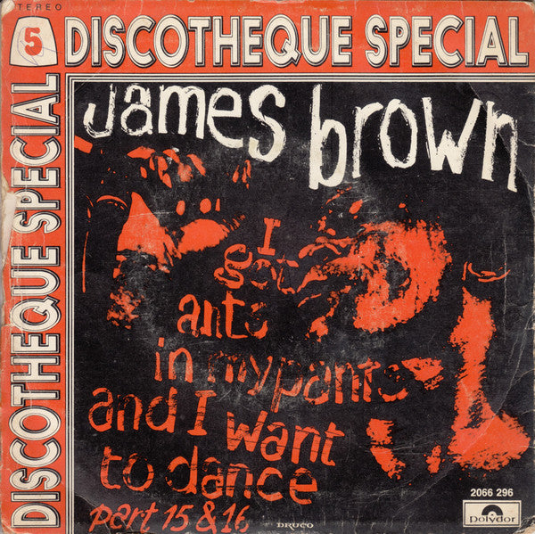 James Brown -I Got Ants In My Pants (Part 1, 15 & 16)