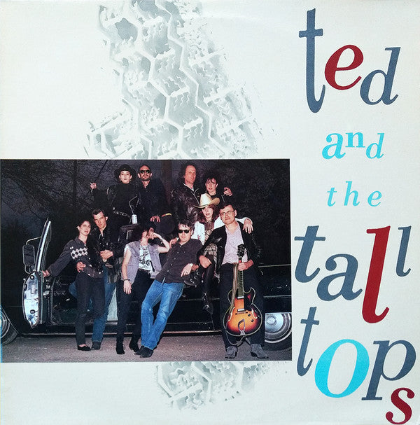 Ted And The Tall Tops* - Ted And The Tall Tops
