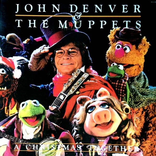 John Denver And The Muppets -A Christmas Together