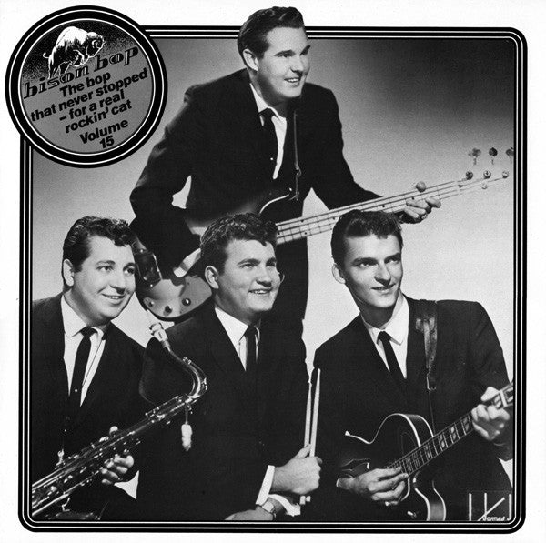 Various -Bison Bop: The Bop That Never Stopped - For A Real Rockin' Cat Volume 15