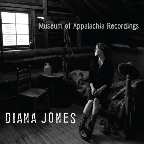 Diana Jones - Museum Of Appalachia Recordings