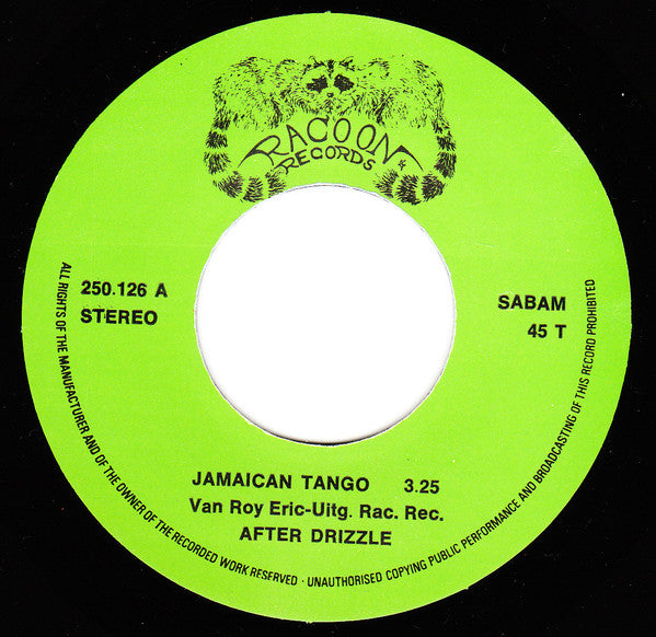 After Drizzle -Jamaican Tango