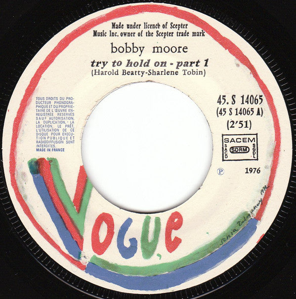 Bobby Moore -Try To Hold On Part 1 & 2