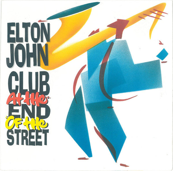 Elton John -Club At The End Of The Street