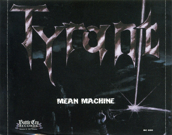 Tyrant (13) -Mean Machine