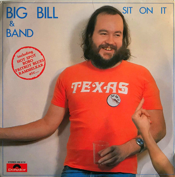 Big Bill &amp; Band - Sit On It