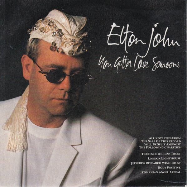 Elton John -You Gotta Love Someone