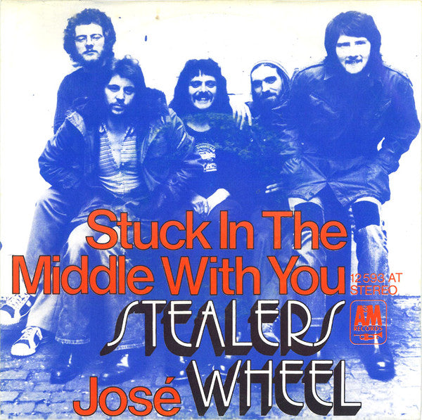 Stealers Wheel -Stuck In The Middle With You / José