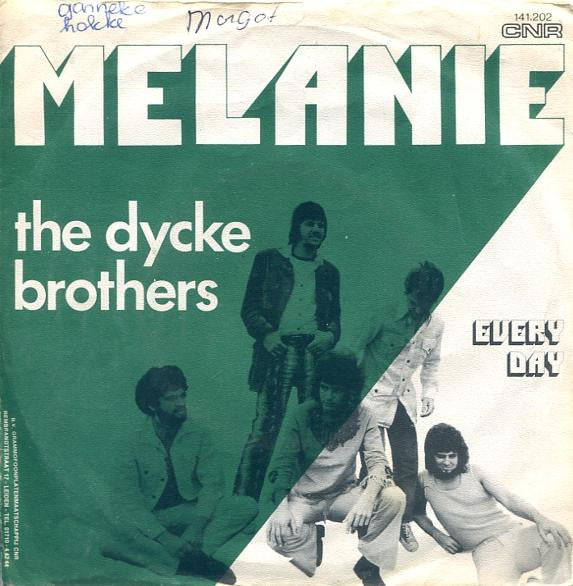 The Dycke Brothers* -Melanie