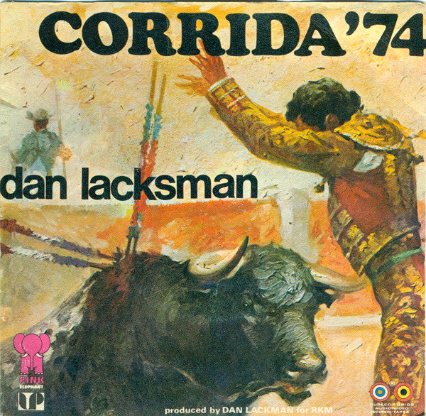 Dan Lacksman -Corrida '74