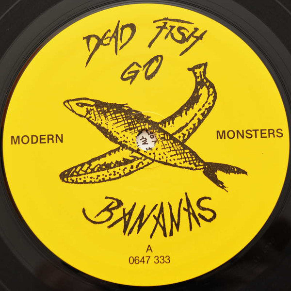 Dead Fish Go Bananas -Modern Monster