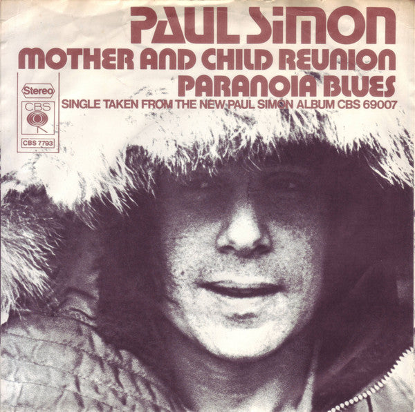 Paul Simon -Mother And Child Reunion / Paranoia Blues