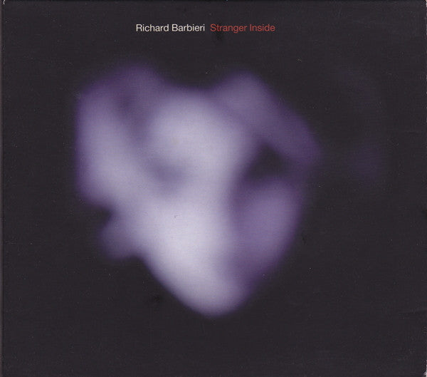 Richard Barbieri -Stranger Inside
