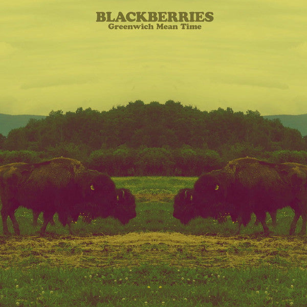 Blackberries* -Greenwich Mean Time