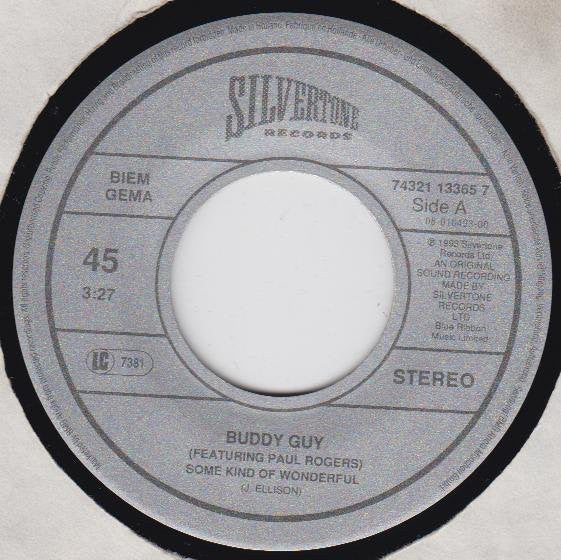 Buddy Guy Featuring Paul Rodgers - Some Kind Of Wonderful