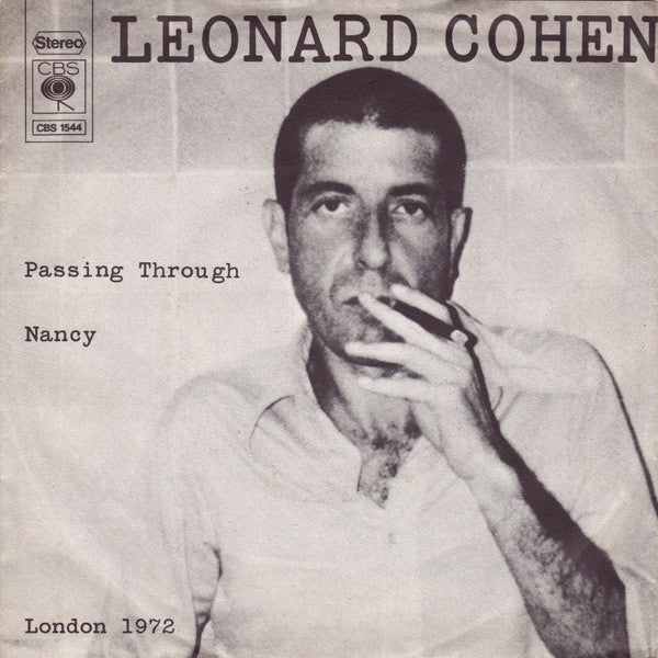 Leonard Cohen -Passing Through / Nancy