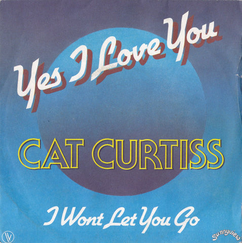 Cat Curtiss / Saxton Kari And Orchestra -Yes I Love You