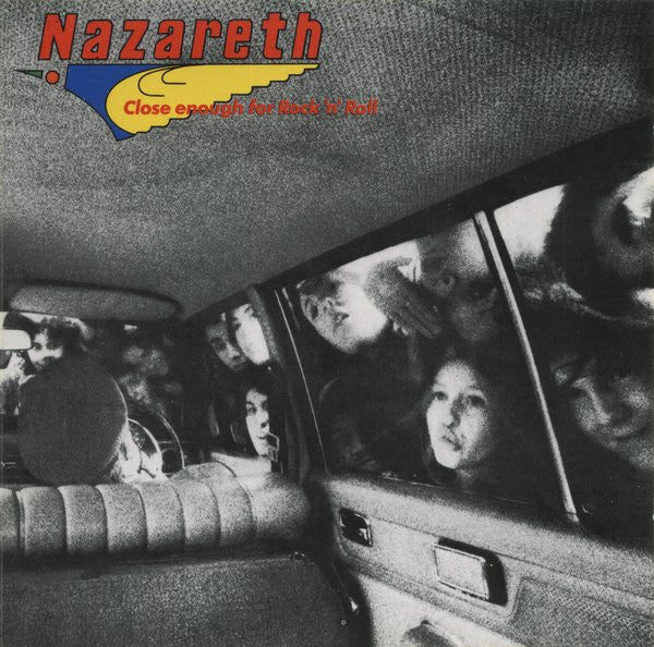 Nazareth (2) - Close Enough For Rock 'N' Roll