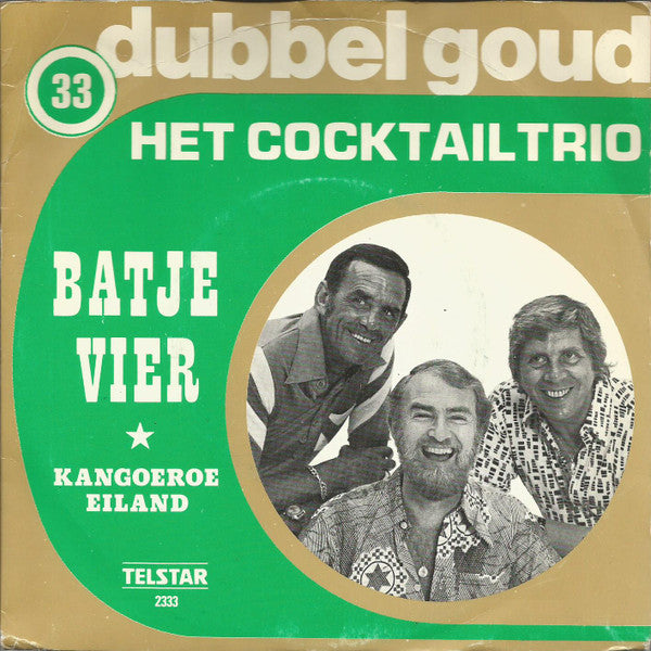 Het Cocktail Trio* - Batje Vier / Kangoeroe Eiland