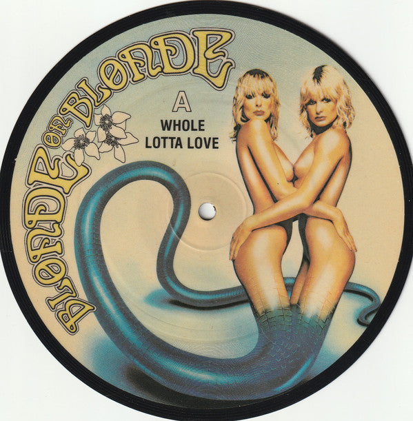 Blonde On Blonde -Whole Lotta Love