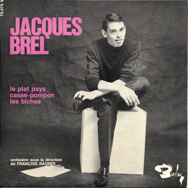 Jacques Brel -Le Plat Pays