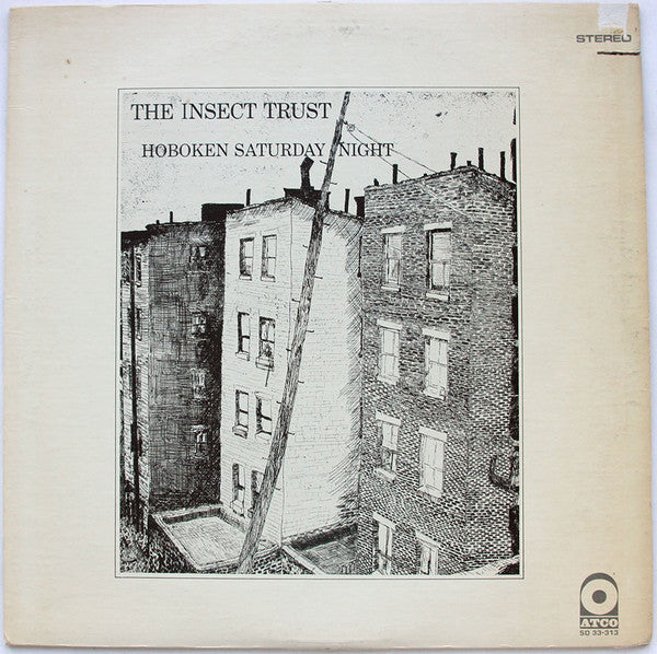 The Insect Trust -Hoboken Saturday Night