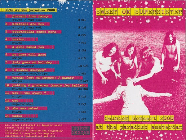 Sweet OK Supersister* -Live At The Paradiso, Amsterdam 2000