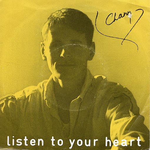 Chann (3) -Listen To Your Heart / All The Land Sold