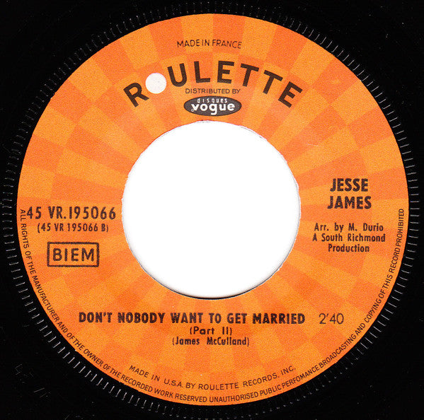 Jesse James (2) -Don't Nobody Want To Get Married