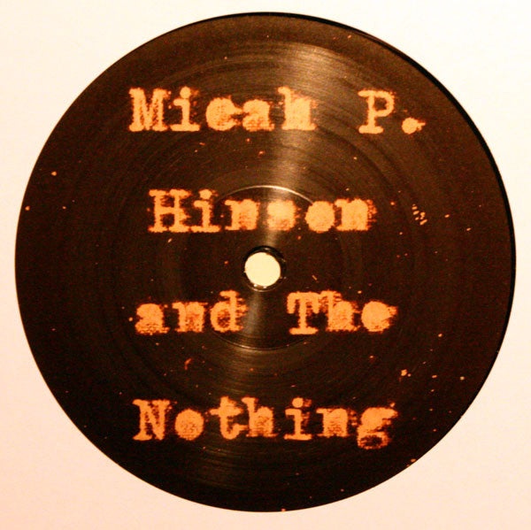 Micah P. Hinson And The Nothing (6) -Micah P. Hinson And The Nothing