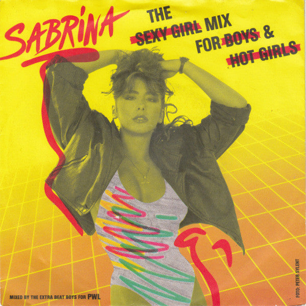 Sabrina -The Sexy Girl Mix For Boys & Hot Girls