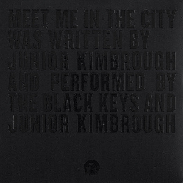 Junior Kimbrough And The Black Keys -Meet Me In The City