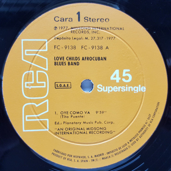 Love Childs Afro-Cuban Blues Band* -Oye Como Va