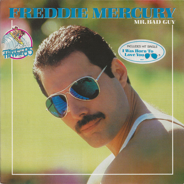 Freddie Mercury -Mr. Bad Guy