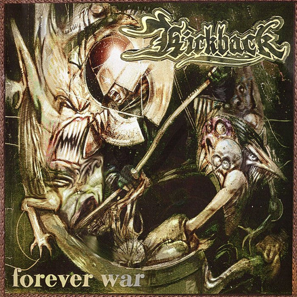 Kickback (2) -Forever War