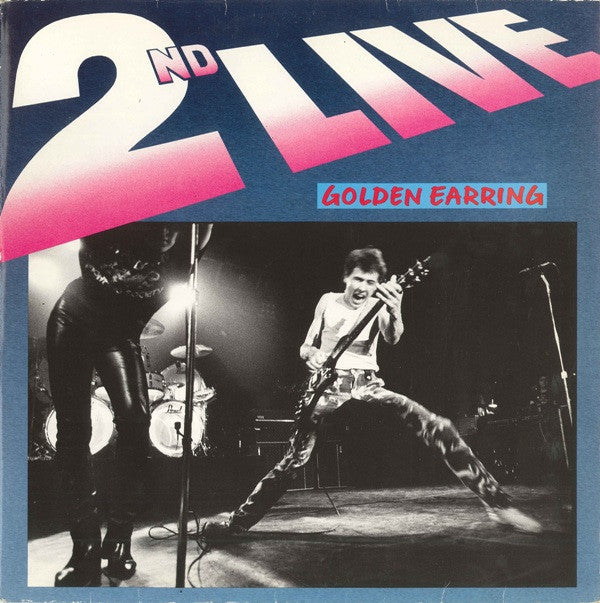 Golden Earring -2nd Live