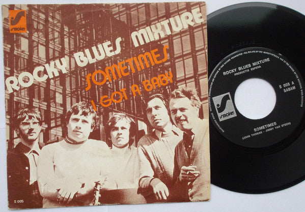 Rocky Blues Mixture -Sometimes / I Got A Baby