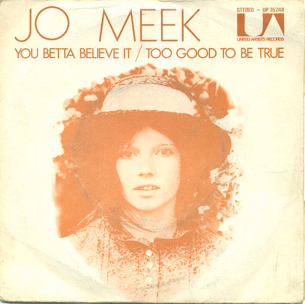 Jo Meek -You Betta Believe It