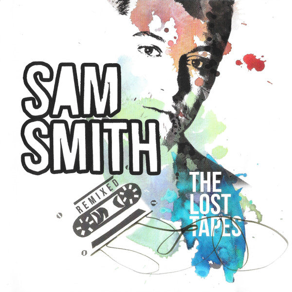 Sam Smith (12) - The Lost Tapes Remixed