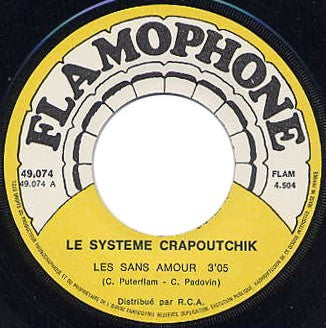 Le Système Crapoutchik -Les Sans Amour