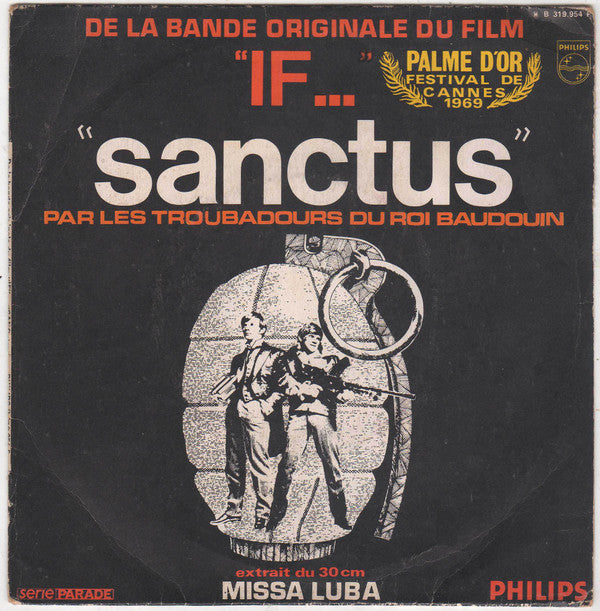 Les Troubadours Du Roi Baudouin -De La Bande Originale Du Film "If..." "Sanctus"