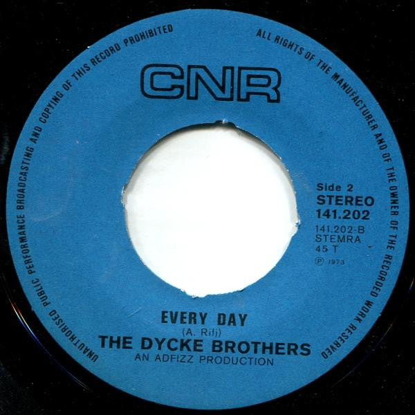 The Dycke Brothers* -Melanie