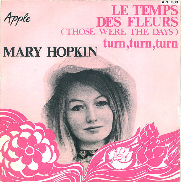 Mary Hopkin -Le Temps Des Fleurs (Those Were The Days)