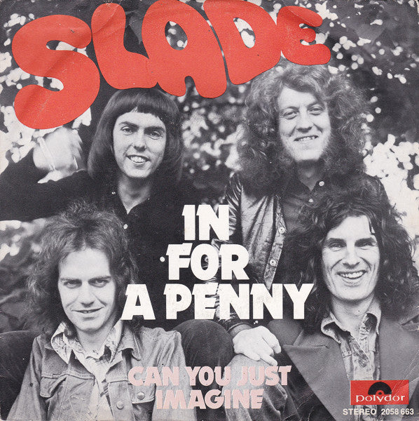 Slade -In For A Penny