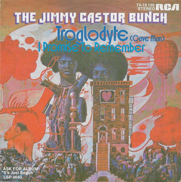 The Jimmy Castor Bunch -Troglodyte (Cave Man)